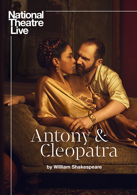 National Theatre Live - Antony & Cleopatra