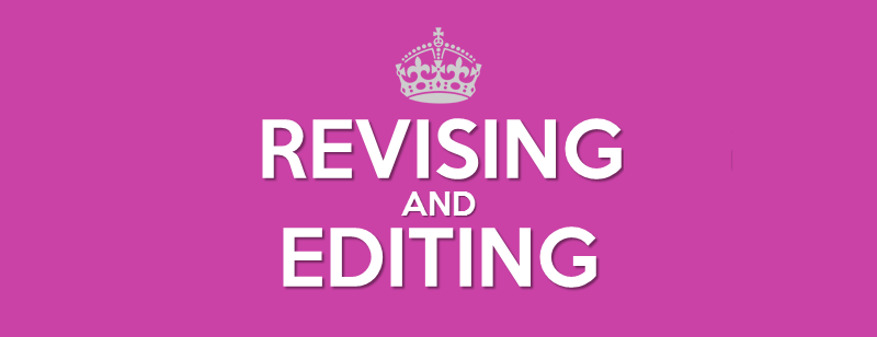 Revising and Editing